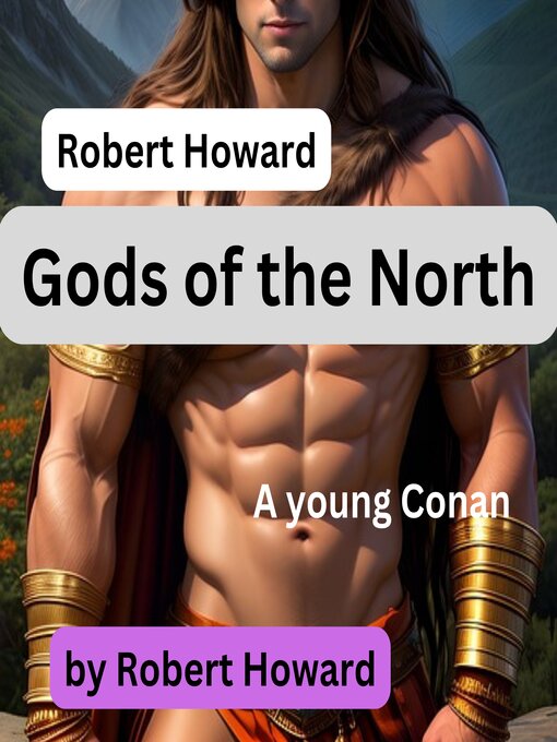 Title details for Robert Howard by Robert Howard - Wait list